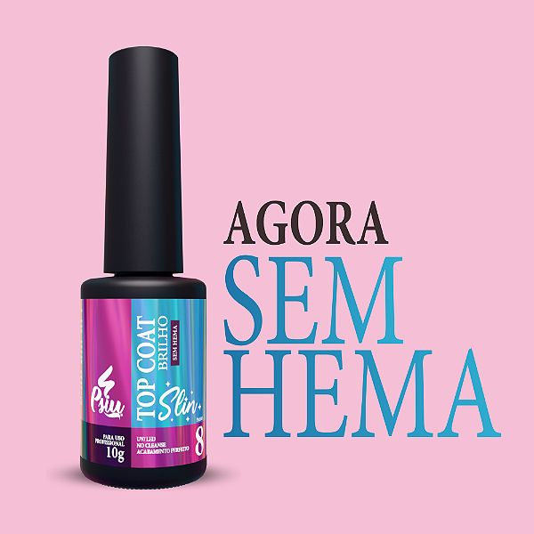 Psiu - Top Coat Slin Sem Hema 10ml