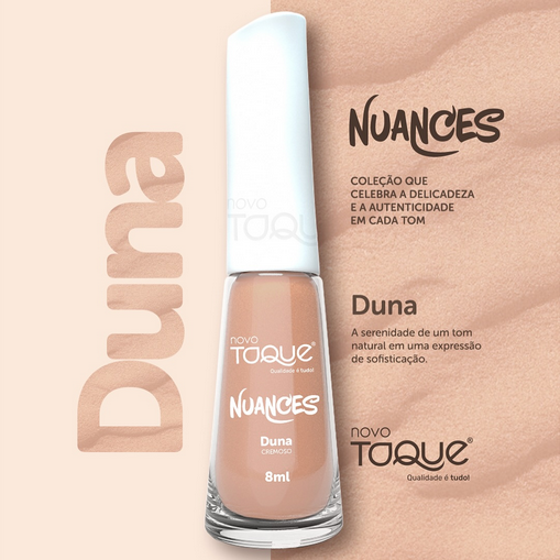 Esmalte Novo Toque Duna