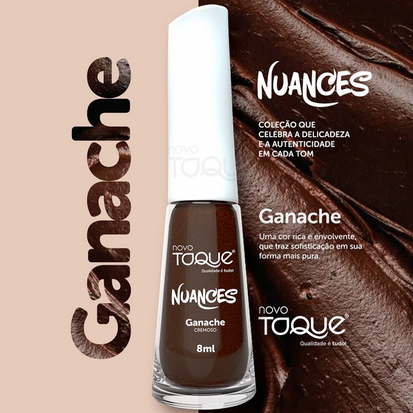 Esmalte Novo Toque Ganache