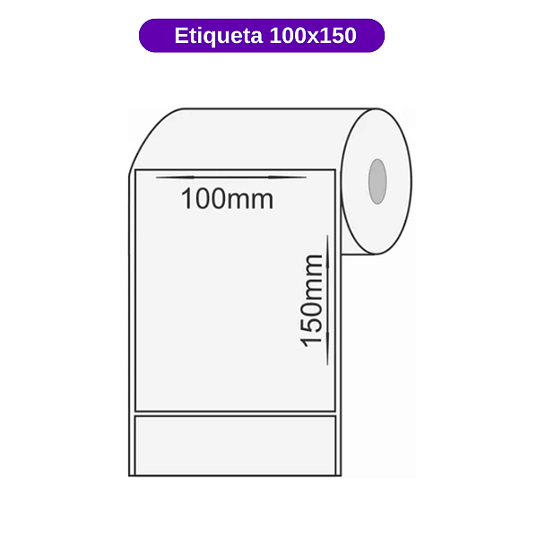 1 Rolo Etiqueta 100x150 - Térmica - E-commerce