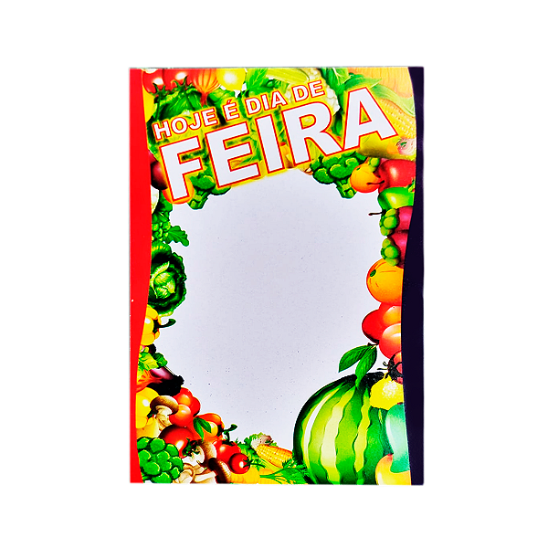 CARTAZ HOJE E DIA DE FEIRA FRUTAS 21X30 COM 100 FOLHAS
