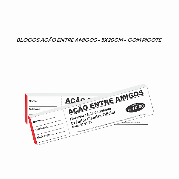 Bloco Ação Entre Amigos - 25x1 via - Sulfite 75g - 5x20 cm - Com Picote Destacável