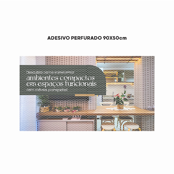 Adesivo Perfurado - Tamanho 90x50cm