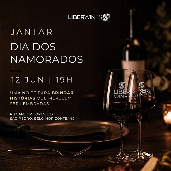 Jantar de Dia dos Namorados | Liber Wines