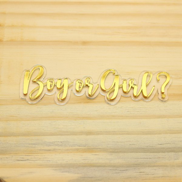 Aplique Boy or Girl - Chá Revelação - 15cm - 1 unidade