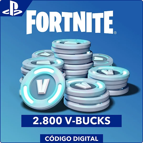 Fortnite 2.800 V-Bucks PS4 e PS5 - Código Digital