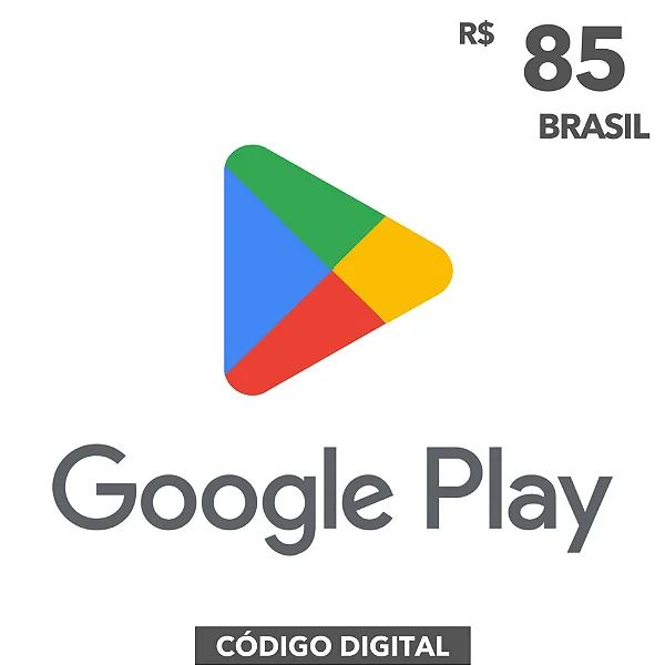 Gift Card Google Play R$85 Reais - Código Digital