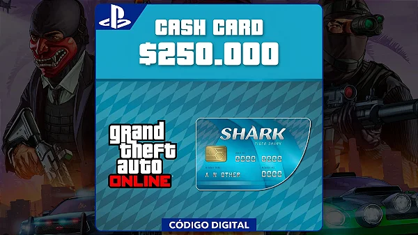 GTA Online - 250.000 Cash Cards PS4 e PS5 - Código Digital