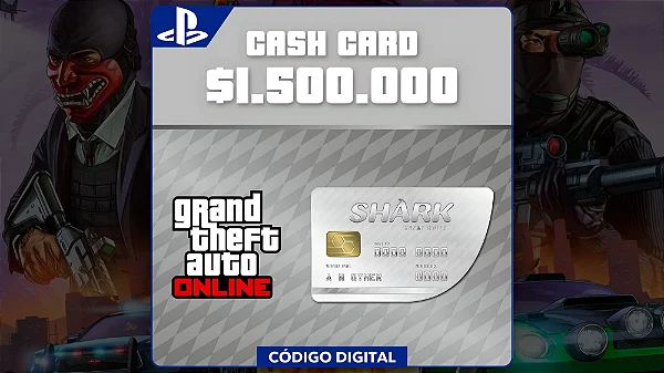 GTA Online - 1.500.000 Cash Cards PS4 e PS5 - Código Digital