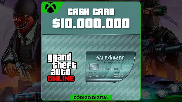 GTA Online - 10.000.000 Cash Cards Xbox One e Series - Código Digital