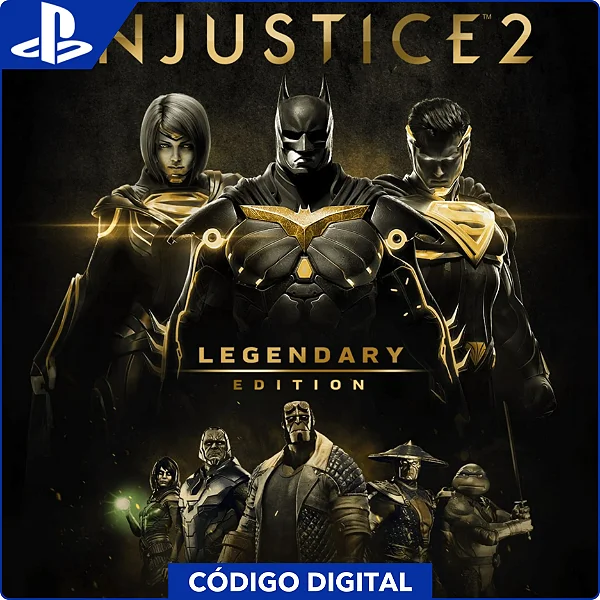 Injustice 2 Legendary Edition PS4 - Código Digital