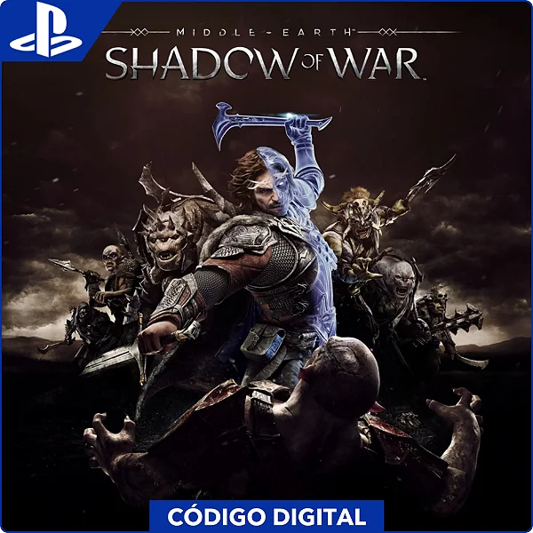 Middle Earth Shadow Of War PS4 - Código Digital