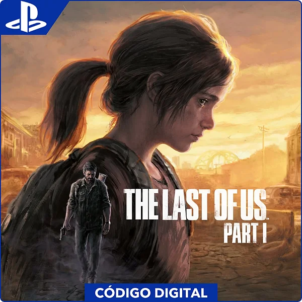 The Last of Us Part 1 Remake PS5 - Código Digital