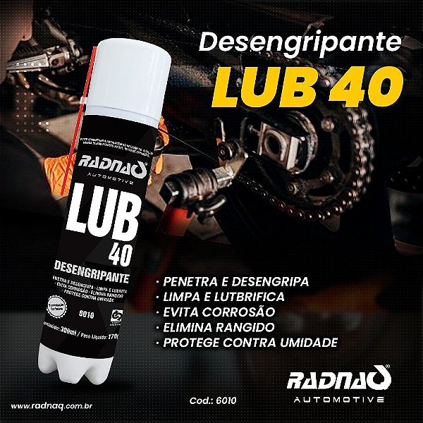 Desengripante Spray Lub 40 300ml - RADNAQ-6010