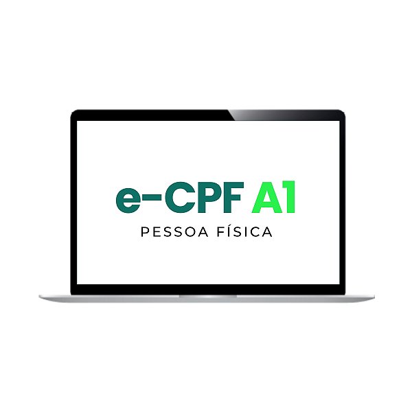 Renovação Certificado Digital e-CPF A1 com 1 Ano de Validade
