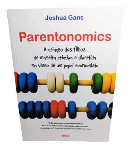Livro Criação Filhos Educação Parentonomics Economia Present