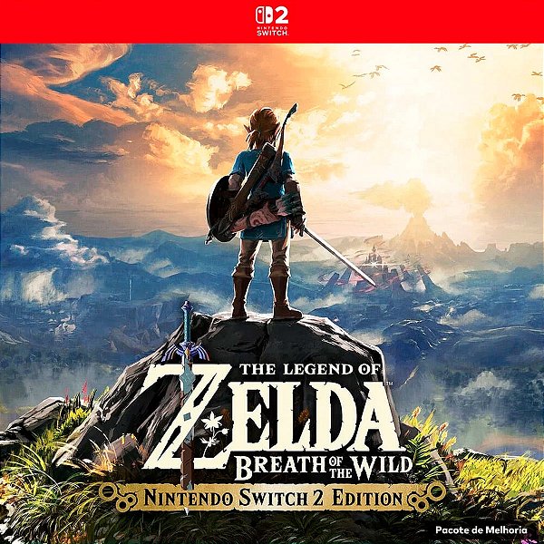 The Legend of Zelda™: Breath of the Wild – pacote de melhoria Nintendo Switch™ 2 Edition