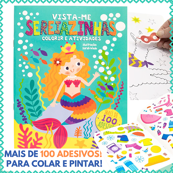 Livro De Colorir E Atividades Sereiazinhas Vista-me Adesivos