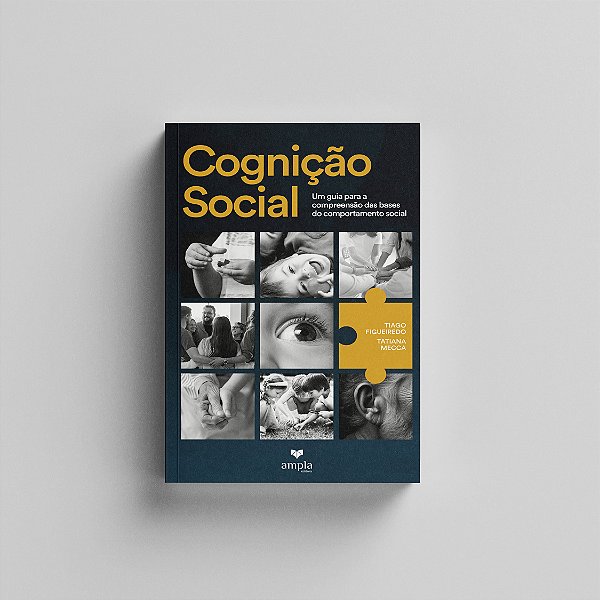 Cognição Social: Um guia para a compreensão das bases do comportamento social