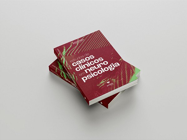 Estudos de Casos Clínicos em Neuropsicologia