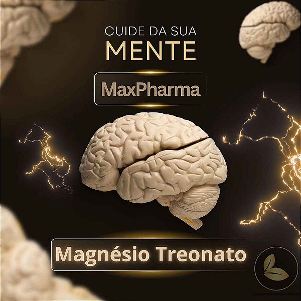 Magnésio Treonato - Saúde Mental e Função Cognitiva