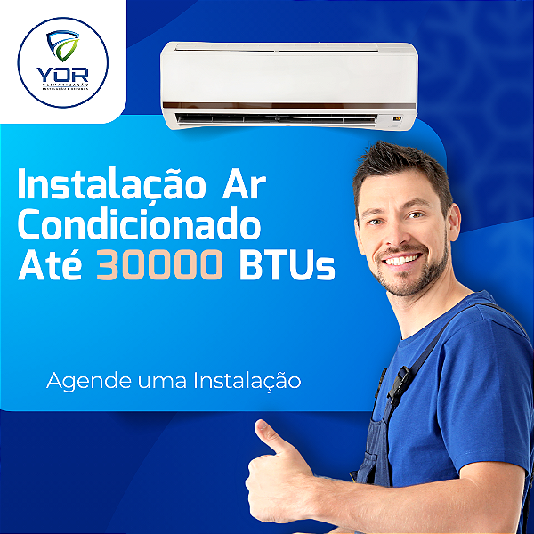 Instalação Ar Condicionado até 30000Btus