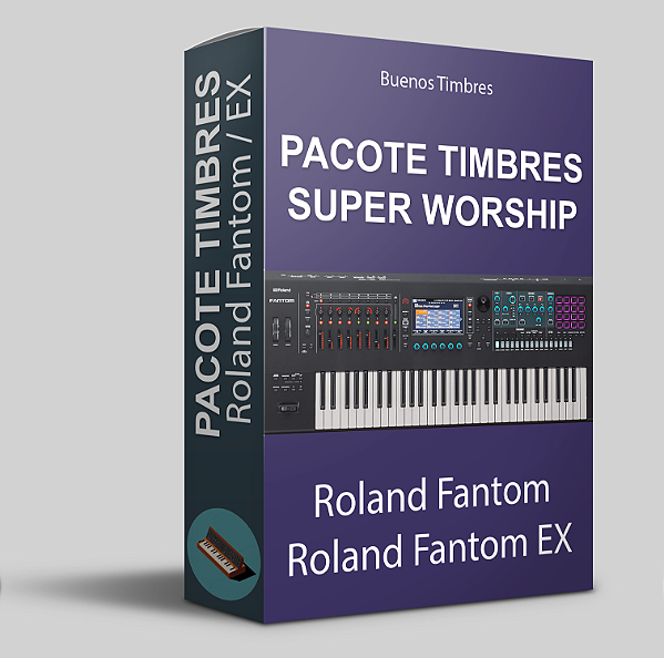 Pacote de Timbres Super Worship para Roland Fantom e Fantom EX