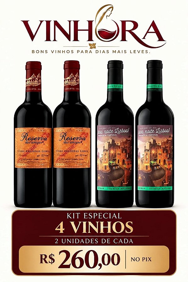 Kit com 2 vinhos Reserva dos Amigos e dois vinhos Boa noite Lisboa