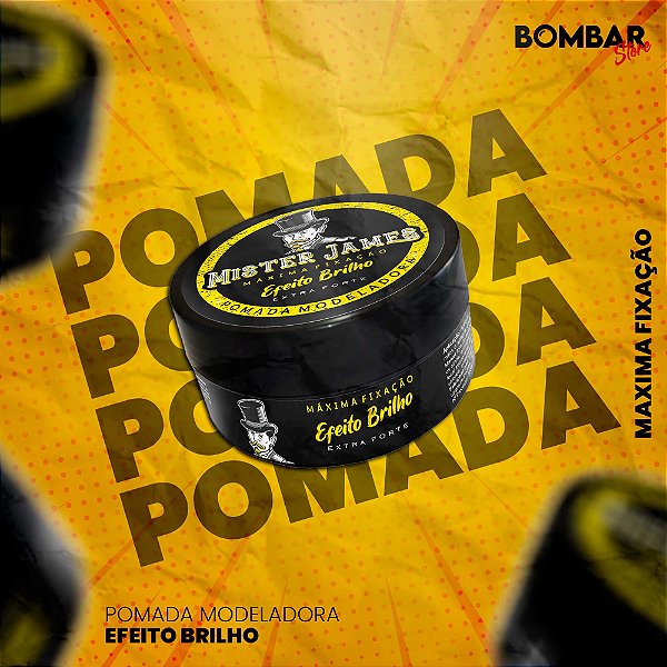 Pomada Modeladora Efeito Brilho Fixação Extra Forte 90g | Mister James®