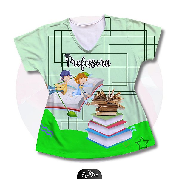 T-SHIRT PROFISSÃO PROFESSORA VERDE LIVRO VARIADA