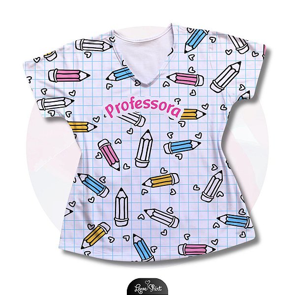 T-SHIRT PROFISSÃO PROFESSORA TOTAL LÁPIS VARIADOS
