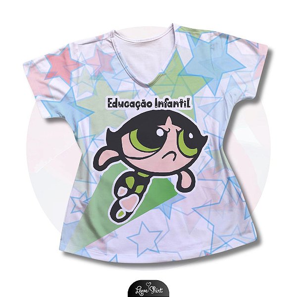 T-SHIRT PROFISSÃO EDUCAÇÃO INFANTIL DORCINHO SUPER PODEROSA