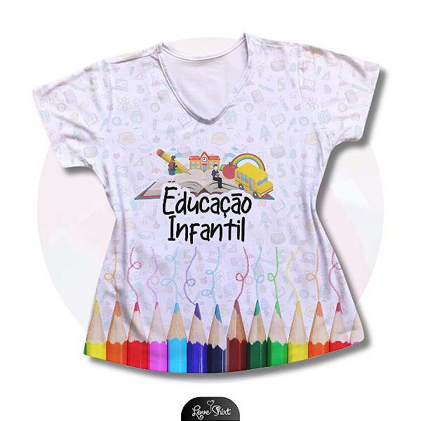 T-SHIRT PROFISSÃO EDUCAÇÃO INFANTIL VARIADA BARRA DE LÁPIS COLORIDOS