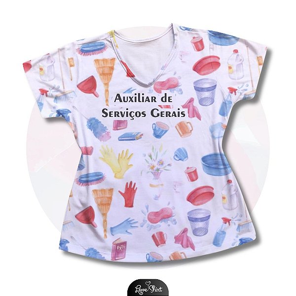 T-SHIRT PROFISSÃO AUXILIAR DE SERVIÇOS GERAIS VARIADO 03