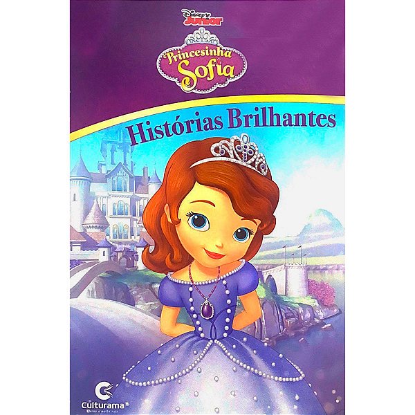Livro Historias Brilhantes Disney - Princesinha Sofia - 1 unidade - Disney Original - Rizzo