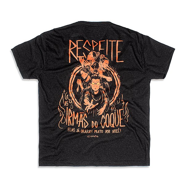 CAMISETA STREET IRMÃS DO COQUE