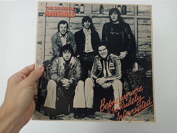 LP The Original Animals – Before We Were So Rudely Interrupted (1978)