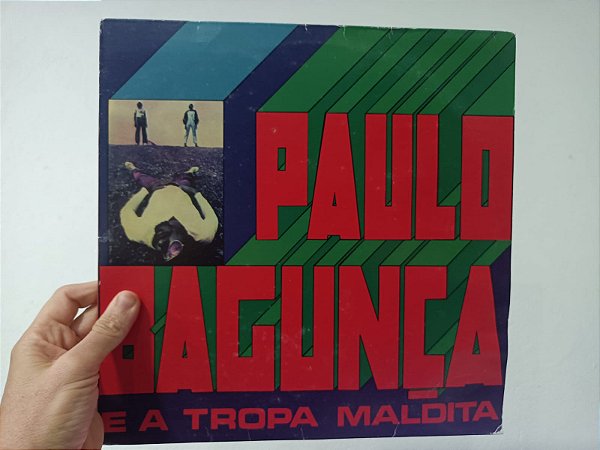 Lp Paulo Bagunça E A Tropa Maldita (2014, reedição)