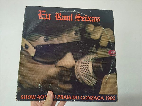 Lp Raul Seixas ‎– Eu Raul Seixas - Show Ao Vivo Na Praia Do Gonzaga 1982