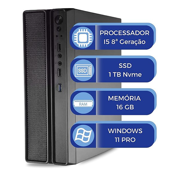 Computador MultiPC Slim i5 8ª Geração 16GB RAM SSD 1TB NVMe Windows 11 Pro Rápido