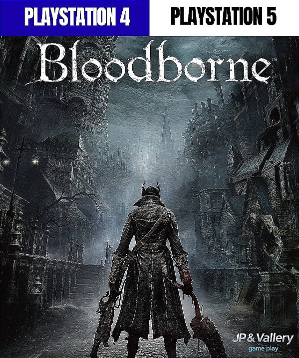 Bloodborne para PS4 e PS5 em Mídia Digital
