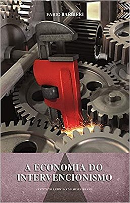 A economia do intervencionismo