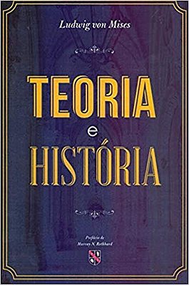 Teoria e a história