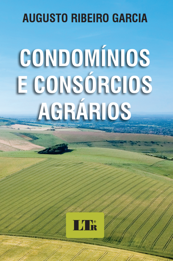 CONDOMÍNIOS E CONSÓRCIOS AGRÁRIOS