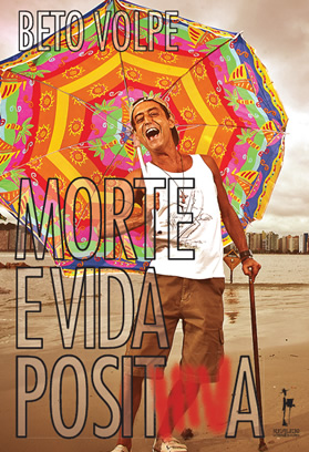 Morte e Vida Posithiva