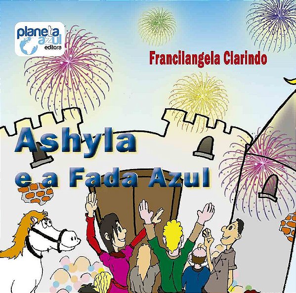 Ashyla e a Fada Azul