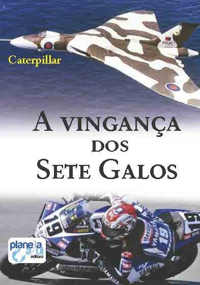 A Vingança dos Sete Galos