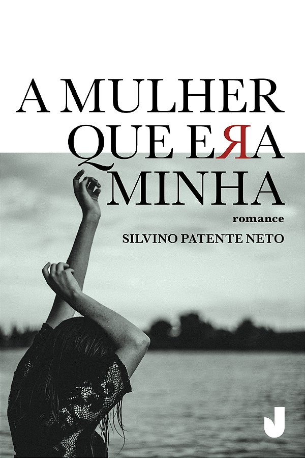 A mulher que era minha