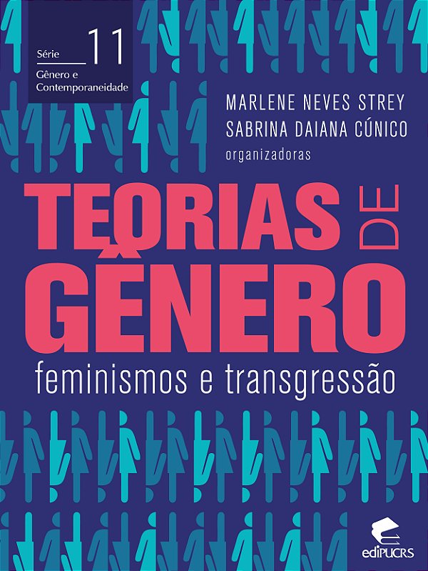 Teorias de gênero: feminismos e transgressão