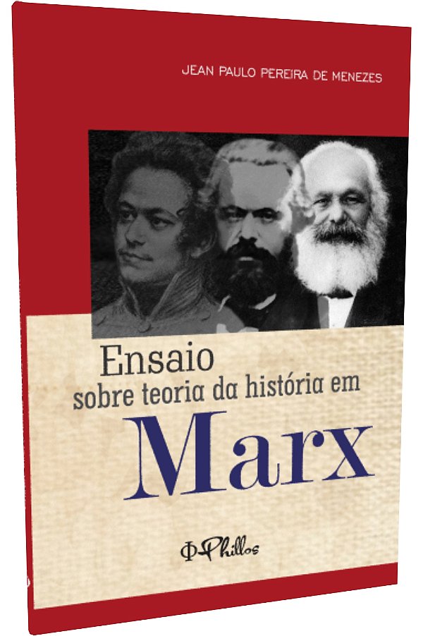 ENSAIO SOBRE TEORIA DA  HISTÓRIA EM MARX